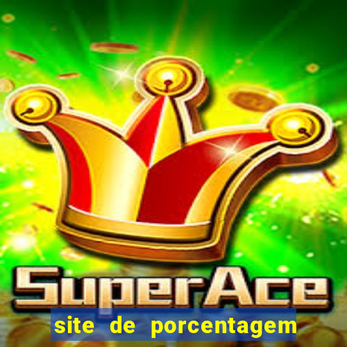 site de porcentagem slots pg